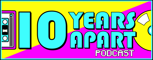 Logo for 10 Years Apart Podcast
